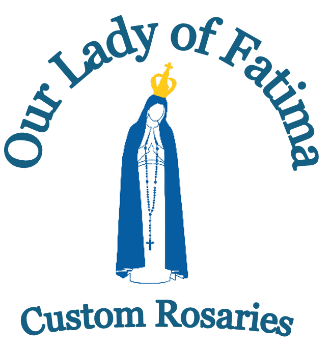 Our Lady of Fatima Custom Rosaries